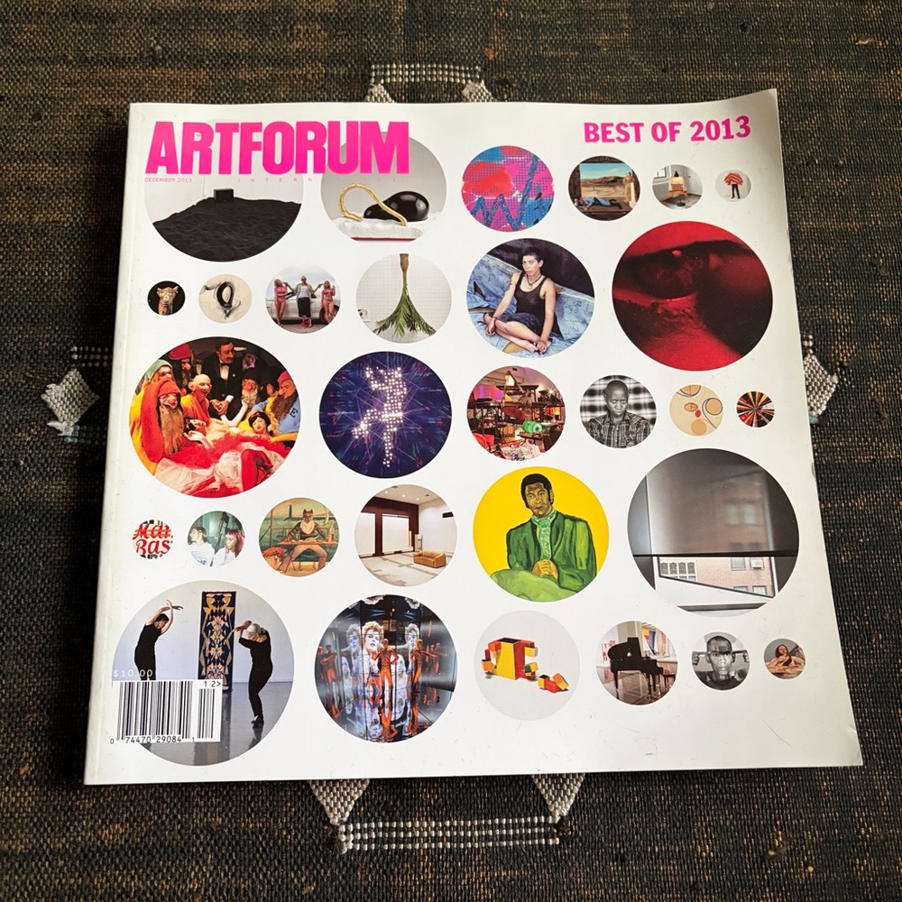 Artforum Best of 2013 December 2013 Vol. 52, No. 4